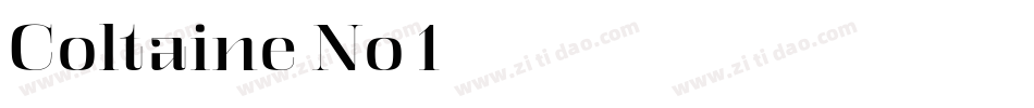 Coltaine No 1字体转换